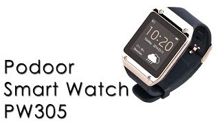 Podoor Smart Watch PW305 Review [upl. by Bertero]