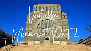 Voortrekker Monument Part 2 [upl. by Francis]