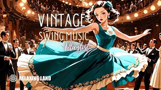 Swinging into the 1940s Vintage Swing Music [upl. by Adnulahs]