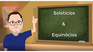 11 SOLSTÍCIOS amp EQUINÓCIOS [upl. by Norvol246]