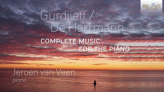 Gurdjieff  De Hartmann Complete Music for the Piano [upl. by Garbers]