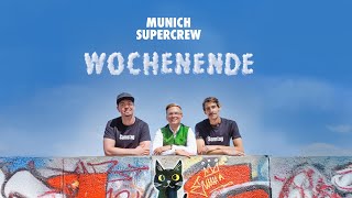 Munich Supercrew Wochenende Official Video  Niveau A2B1  Deutsch lernen  Learn German [upl. by Billie162]