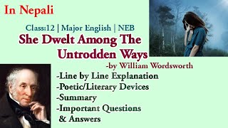 She Dwelt among the Untrodden Ways by William WordsworthExplanation Summary QampA Class 12 M Eng [upl. by Onstad]