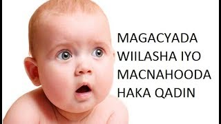 Magacyada Wiilasha Mid kadooro wiilkaada Haka Qadin wa muhiim [upl. by Kayle]