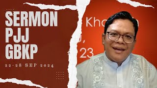 Sermon PJJ GBKP Minggu Ini  2228 September 2024  Bilangan 2413 [upl. by Adelind281]