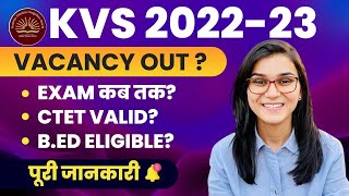 KVS Vacancy 2022 Out PRT TGT PGT Is CTET BEd Appearing Eligible in KVS  Himanshi Singh [upl. by Aligna]