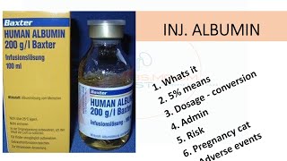 INJECTION ALBUMIN 20  5 DETAILS [upl. by Bolanger]