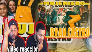 Ryan Castro  Mujeriego 💋 VIDEO REACCION [upl. by Ardnossac]