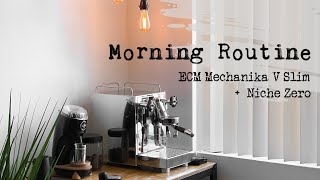 ECM Mechanika V Slim  Niche Zero Morning Routine • Home Espresso Bar [upl. by Adnhoj]