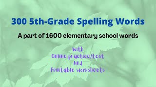 300 5thGrade Spelling Words [upl. by Airla]