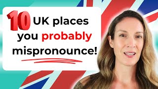 Can you pronounce these 10 UK place names  Learn English  British Pronunciation [upl. by Lenroc]