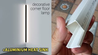 DIY LED Corner Floor Lamp from PVC Cable Duct with Aluminium Heat Sink [upl. by Ogilvie]