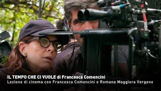 Lezione di Cinema con Francesca Comencini e Romana Maggiora Vergano [upl. by Schott]