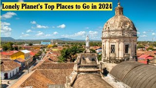 Lonely Planet’s Top Places to Go in 2024 [upl. by Nigam]