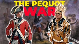 The Truth Behind The Pequot War [upl. by Neersin]