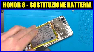 Sostituzione Batteria Honor 8 [upl. by Ocirderf]