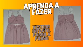 MODELO DE VESTIDO INFANTIL LINDO E FÁCIL DE FAZER  PASSO A PASSO VESTIDO INFANTIL [upl. by Reichel]