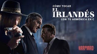 Cómo tocar EL IRLANDÉS NETFLIX con ARMÓNICA DE BLUES  HARPVARD [upl. by Toomay833]