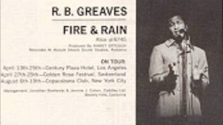 rb greaves fire and rain [upl. by Yerbua]