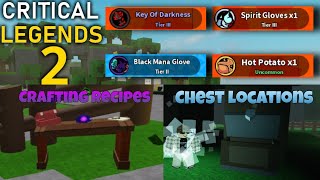 New crafting recipes and chest locations in critical legends 2 roblox [upl. by Ardie]