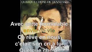 Johnny Hallyday  Quelque chose de Tennessee Paroles Audio HQ [upl. by Shepperd]