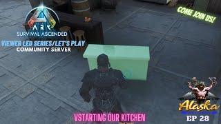 Ark Survival Ascended EP 28 Starting our Kitchen [upl. by Nnair]