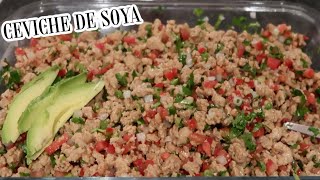 CEVICHE DE SOYA RECETA MUY SABROSA ECONOMICA Y RENDIDORA [upl. by Airec50]