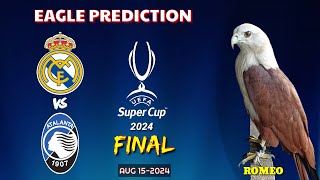 Real Madrid vs Atalanta  Final UEFA Super Cup 2024 Prediction  Eagle Prediction [upl. by Philbin]