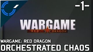 Orchestrated Chaos  Busan Pocket  First Attempt  01  Wargame Red Dragon [upl. by Ymaj]