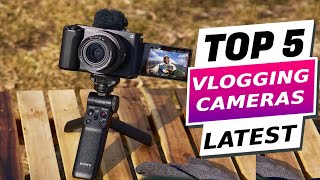 Ultimate Guide Top 5 Best Vlogging Cameras for Every Budget [upl. by Bannasch]