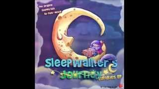 Sleepwalkers Journey  OST MP3 [upl. by Creighton]