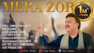 MERA ZOR  Video  M Ali  Akash Sonu  Sumroon Gill  Harry H Kainat H komal H  Gao Sana [upl. by Merta567]