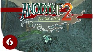 Anodyne 2 Return to Dust  playthrough  PART 6 social sciences [upl. by Akcebar]