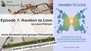 EP1 Awaken Love by Laura Patryas  Introduction [upl. by Aznecniv452]