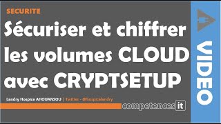 149 Sécuriser et chiffrer les données sensibles avec CRYPTSETUP LUKS [upl. by Ainnos]