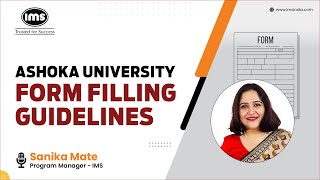 Ashoka University Form Filling Guidelines 2024  Ft  Sanika Mate  2024 [upl. by Marentic418]