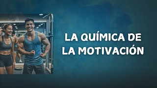 La Ciencia Detrás de la Motivación ¿Cómo Afecta Tu Rendimiento [upl. by Simona]