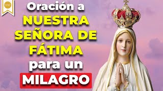 🙏🏼Poderosa ORACION a la VIRGEN DE FÁTIMA por un milagro en su día 🙏🙌🏼 Caminando con Dios [upl. by Kendal]