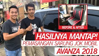 HASILNYA MANTAP Pemasangan Sarung Jok Mobil Avanza GarudaOtomotif [upl. by Araas826]