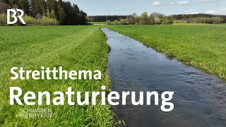 Hochwasserschutz Artenschutz und Klimaschutz  Renaturierung der Bäche  Schwaben  Altbayern  BR [upl. by Naltiak508]