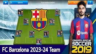 FC Barcelona 202324 Team  DLS 19 [upl. by Cleti]