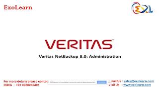 Veritas Netbackup Online TrainingIntroducing Veritas NetBackup Administration 80  Exolearn [upl. by Betteann]