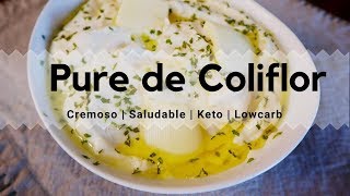 PURE DE COLIFLOR CREMOSO bajo en carbohidratos  Keto [upl. by Orravan]