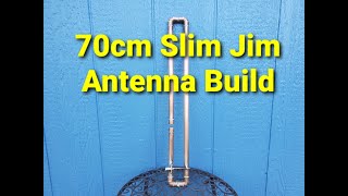 70cm Slim Jim Antenna Build and Channel Update [upl. by Eilrebmik]