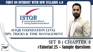 ISTQB Foundation Level Sample Questions  Tutorial 25  SET B  Chapter 4  ISTQB Mock Questions [upl. by Kallista676]