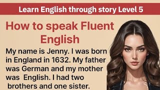 Learn English through story 🌟 Level 5Graded Readers English audio books improve your Englis [upl. by Elleron]