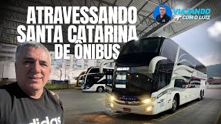 VIAGEM DE ÔNIBUS POR SANTA CATARINA  DE PONTA A PONTA [upl. by Atinuj]