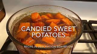 Old Fashioned Candied Sweet Potatoes [upl. by Ancier815]