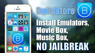 BuildStore Install Emulators Movie Box NO JAILBREAK on iOS 931 [upl. by Lovell]