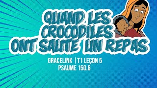 GraceLink  Quand les crocodiles ont sauté un repas  sabbat 3 février 2024 [upl. by Gobert]